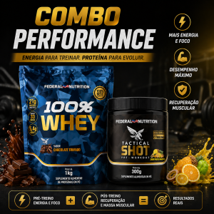Combo Federal Whey 1kg + Tactical Shot 300g Federal Nutrition